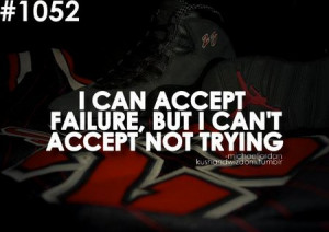michael_jordan_quote_i_can_accept_failure1.jpg