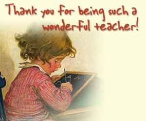 http://www.oyegraphics.com/teachers-day/thank-you-being-such-a ...