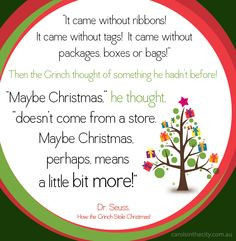 ... bit more how the grinch stole christmas by dr seuss christmas quotes