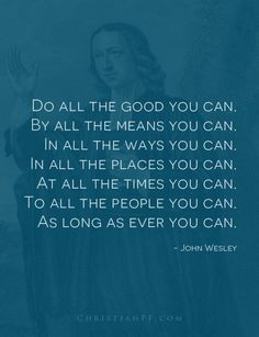 ... private quotes christian quotes quotes sayings john wesley quotes 1 1