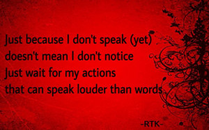Actions Speak Louder Than Words #quotes #red