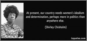 Shirley Chisholm Quotes