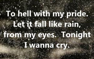 lyrics music quotes i wanna cry quotes sayings quotes etc music quotes ...