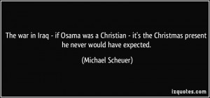 More Michael Scheuer Quotes