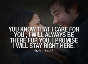 Sweet Love Quotes - You know that I care for you