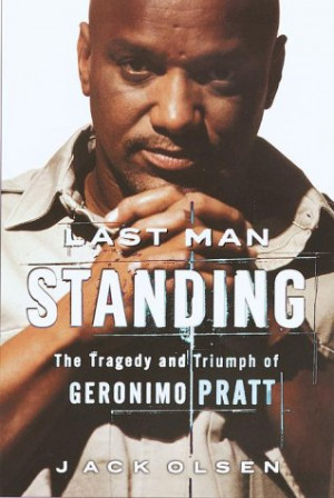 Geronimo Pratt The story of geronimo pratt