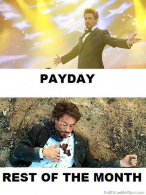 payday tony stark meme: Payday Tony, Tony Stark Meme