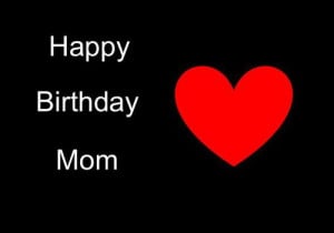 happy birthday mama quotes - Google zoeken