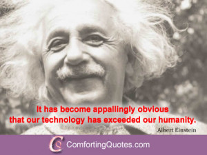 Albert Einstein Quote About Technology and Humanity