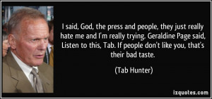 quote-i-said-god-the-press-and-people-they-just-really-hate-me-and-i-m ...