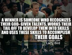 larry-bird-basketball-quotes-sayings-about-winner-sport.jpg 500×386 ...
