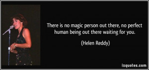 quote-there-is-no-magic-person-out-there-no-perfect-human-being-out ...