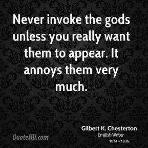 ... chesterton-writer-never-invoke-the-gods-unless-you-really.jpg