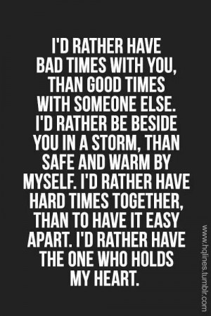 Hard Times Relationship Quotes