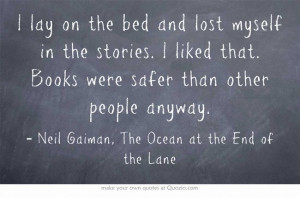 Books were safer than other people anyway • Neil Gaiman Memories ...
