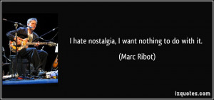 More Marc Ribot Quotes