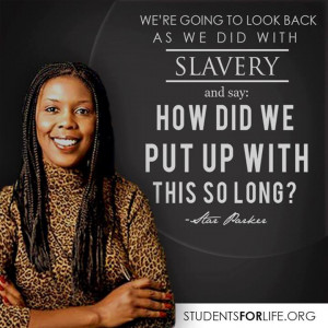 Star Parker- Abortion- Slavery- Quote