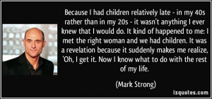 More Mark Strong Quotes