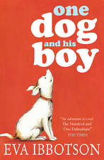One Dog and His Boy, Ibbotson, Eva, New Book