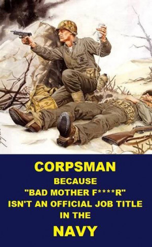 Navy Corpsman Quotes Corpsman