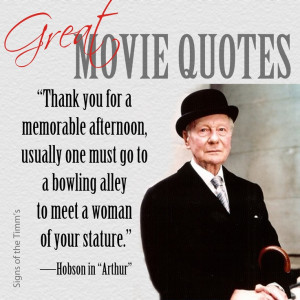 ... one must go to a bowling alley to meet a woman of your stature