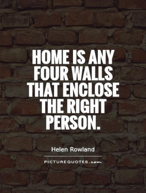 Wall Quotes Home Quotes Helen Rowland Quotes