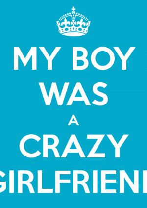 crazy girlfriend quotes images photo, wallpaper 004