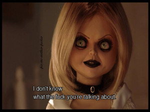 Bride Of Chucky Quotes Tiffany picture
