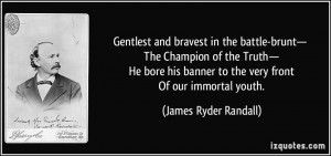 Gentlest and bravest in the battle-brunt— The Champion of the Truth ...