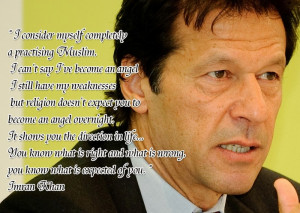 Imran Khan Politician Quotes Re: every1 is proud to be