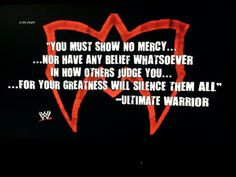 Ultimate Warrior #RIP More