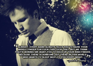 ... Stumps Quotes, Inspiration Quotes, Fall Out Boy, Brendon Urie Quotes