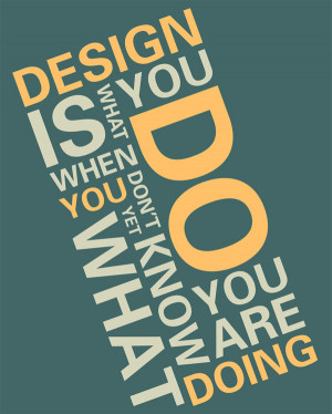 design Design Quotes