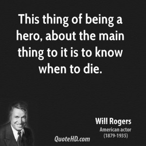 Quotes About Being a Hero