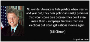 More Bill Clinton Quotes