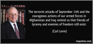 attacks of September 11th and the courageous actions of our armed ...