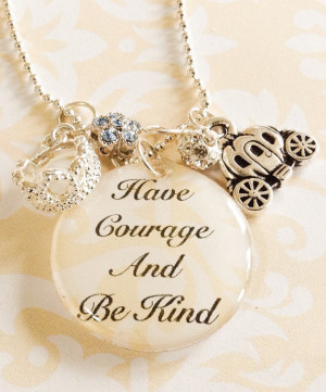 ... 2015 Quote Necklace Pave Rhinestone, Have Courage and Be Kind Quote