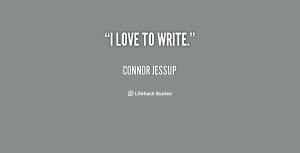 quote-Connor-Jessup-i-love-to-write-132068_2.png