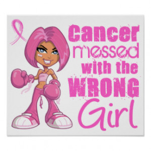 Messed With Wrong Girl Cartoon Breast Cancer Posters