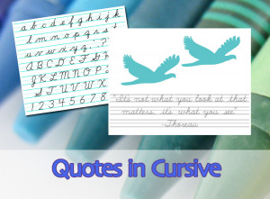 quotes in cursive printable handouts are a fun creative and inspiring ...