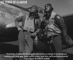 ... Tuskegee Airmen by Toni Frissell from THE POWER OF GLAMOUR by Virginia