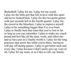 Basketball. Why I play. More