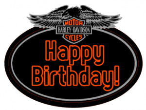 Harley Davidson Happy Birthday Picture http://www.pic2fly.com/Harley ...