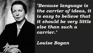 Louise Bogan Quotes