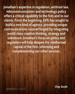 Chip Smith - Jonathan's expertise in regulation, antitrust law ...