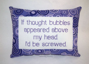 Funny Cross Stitch Pillow, Purple Pillow, Thought Bubble Quote on Etsy ...
