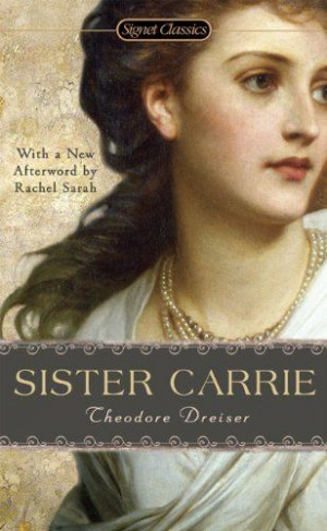 Sister Carrie von Theodore Dreiser