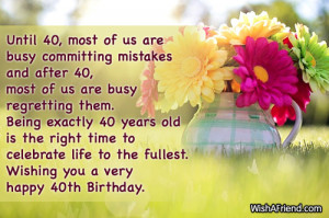 Birthday Quotes For Son Turning 40 ~ 40th Birthday Wishes
