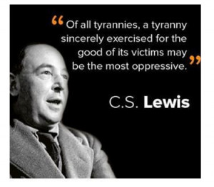 CS Lewis anticipating liberal fascism with a happy face #tcot #tlot