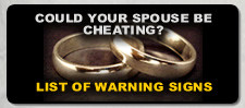 Cheating Spouse?